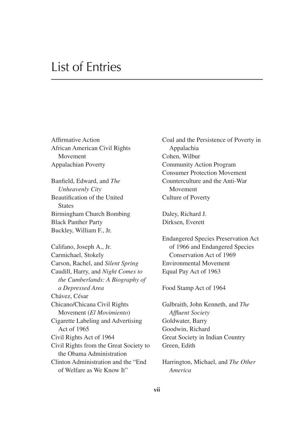 The Great Society and the War on Poverty: An Economic Legacy in Essays and Documents page vii