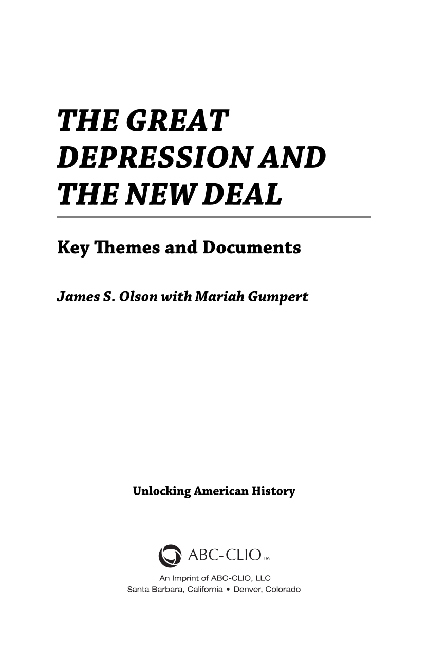 The Great Depression and the New Deal: Key Themes and Documents page iii1