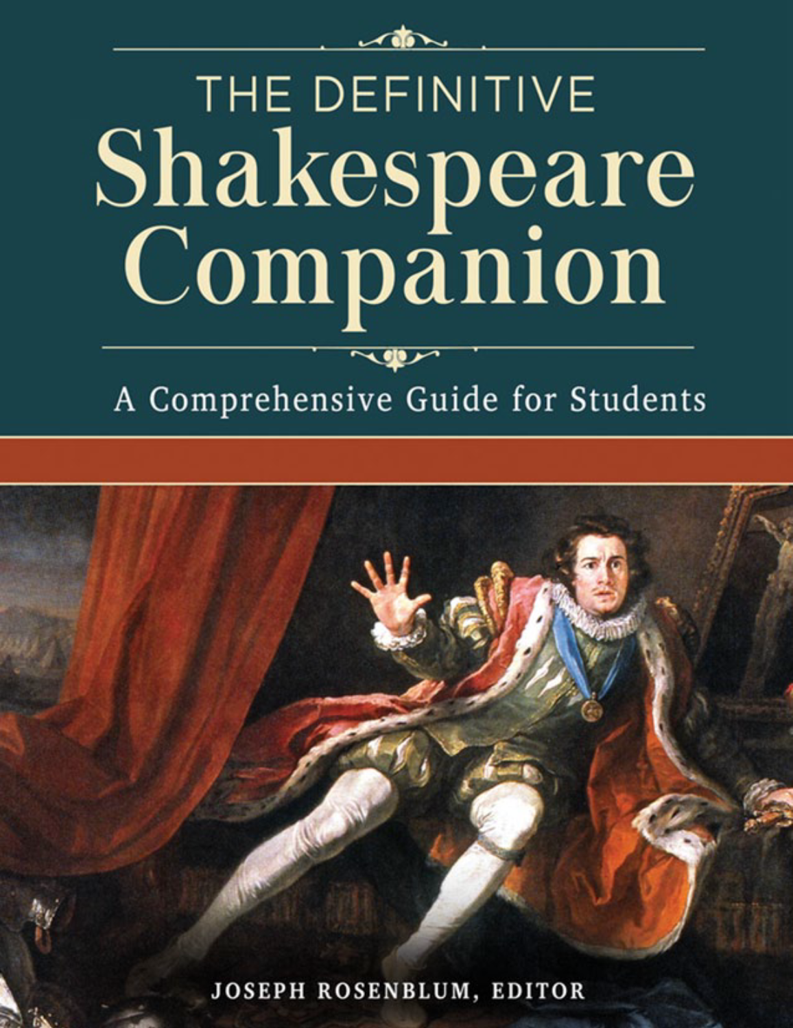 The Definitive Shakespeare Companion: Overviews, Documents, and Analysis [4 volumes] page a