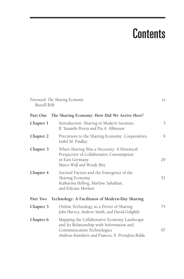 The Rise of the Sharing Economy: Exploring the Challenges and Opportunities of Collaborative Consumption page vii