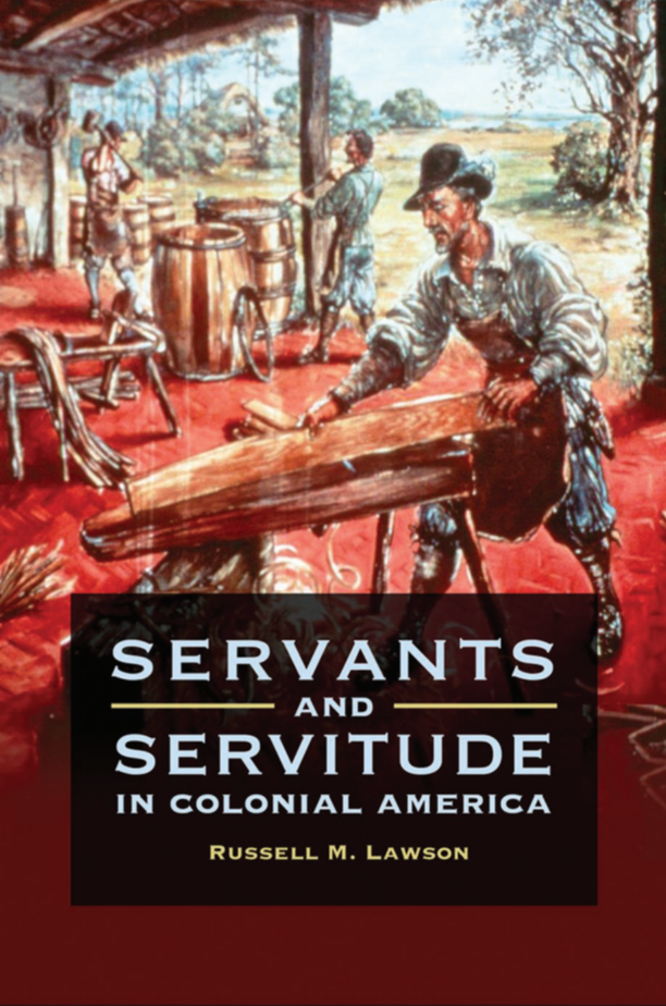 Servants and Servitude in Colonial America page Cover1