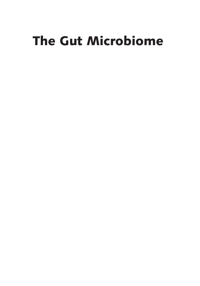 The Gut Microbiome: Exploring the Connection between Microbes, Diet, and Health page i