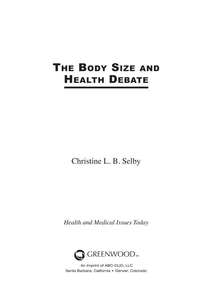 The Body Size and Health Debate page iii