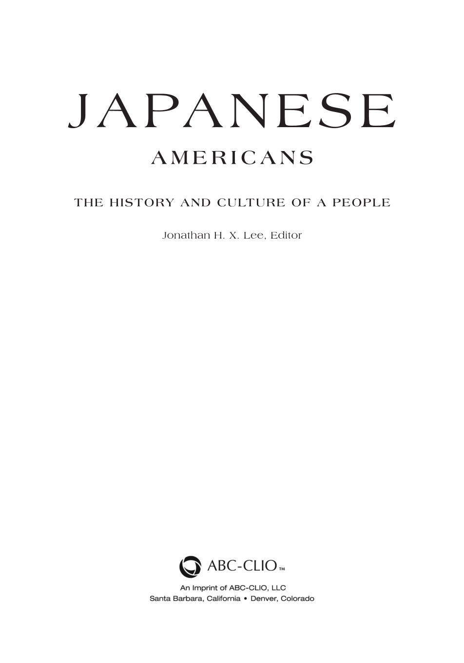 Japanese Americans: The History and Culture of a People page iii