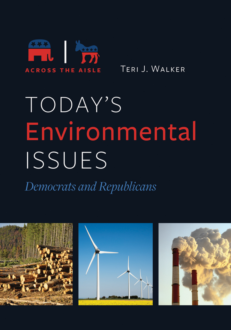Today's Environmental Issues: Democrats and Republicans page Cover1