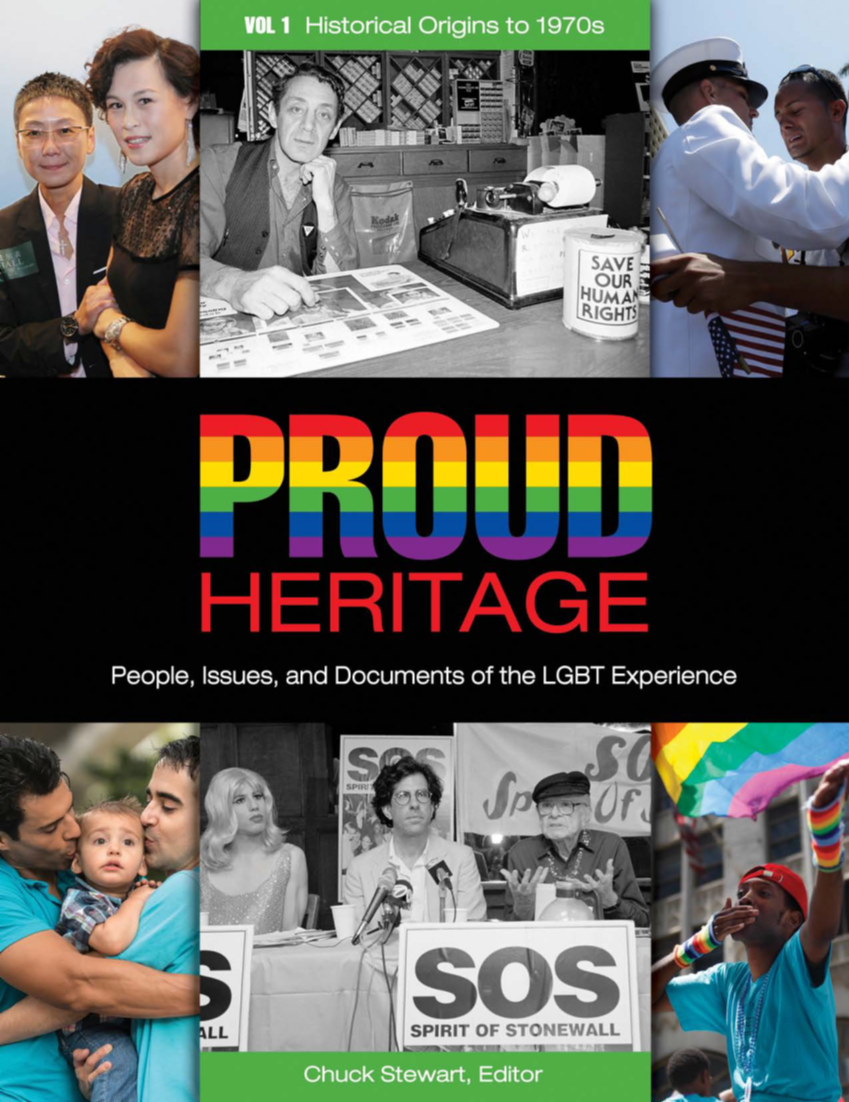 Proud Heritage: People, Issues, and Documents of the LGBT Experience [3 volumes] page Cover1