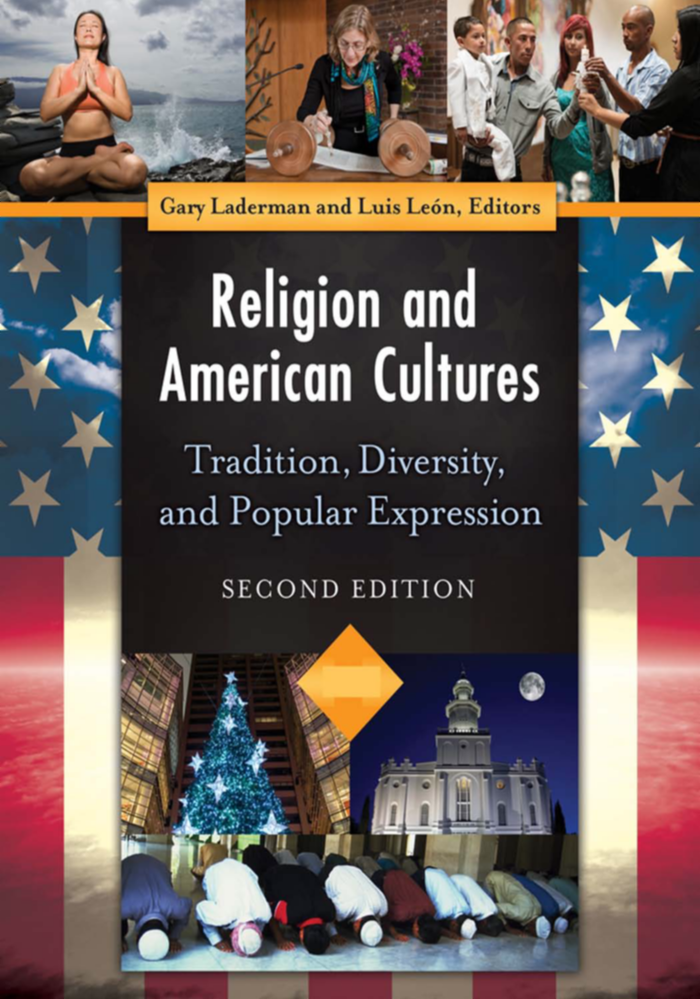 Religion and American Cultures: Tradition, Diversity, and Popular Expression, 2nd Edition [4 volumes] page Cover1
