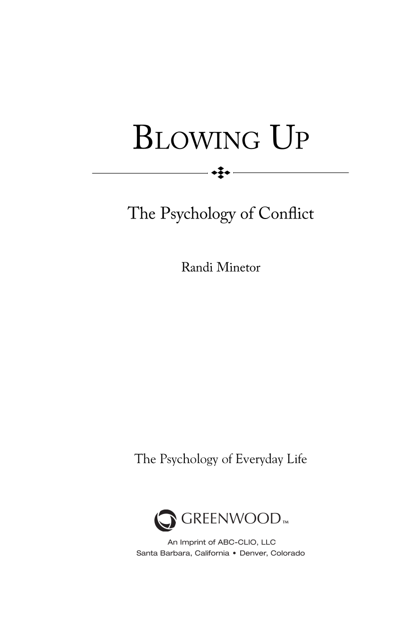 Blowing Up: The Psychology of Conflict page iii