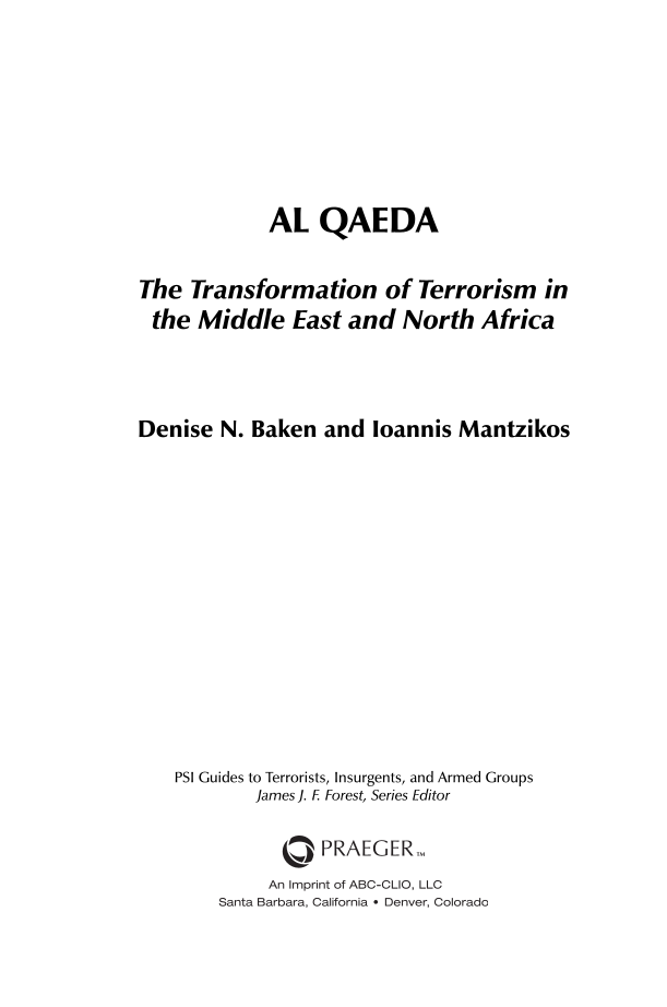 Al Qaeda: The Transformation of Terrorism in the Middle East and North Africa page iii