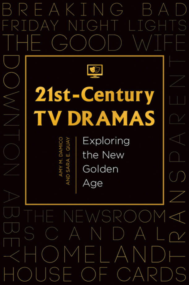 21st-Century TV Dramas: Exploring the New Golden Age page Cover1