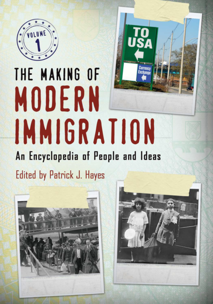 The Making of Modern Immigration: An Encyclopedia of People and Ideas [2 volumes] page Cover1