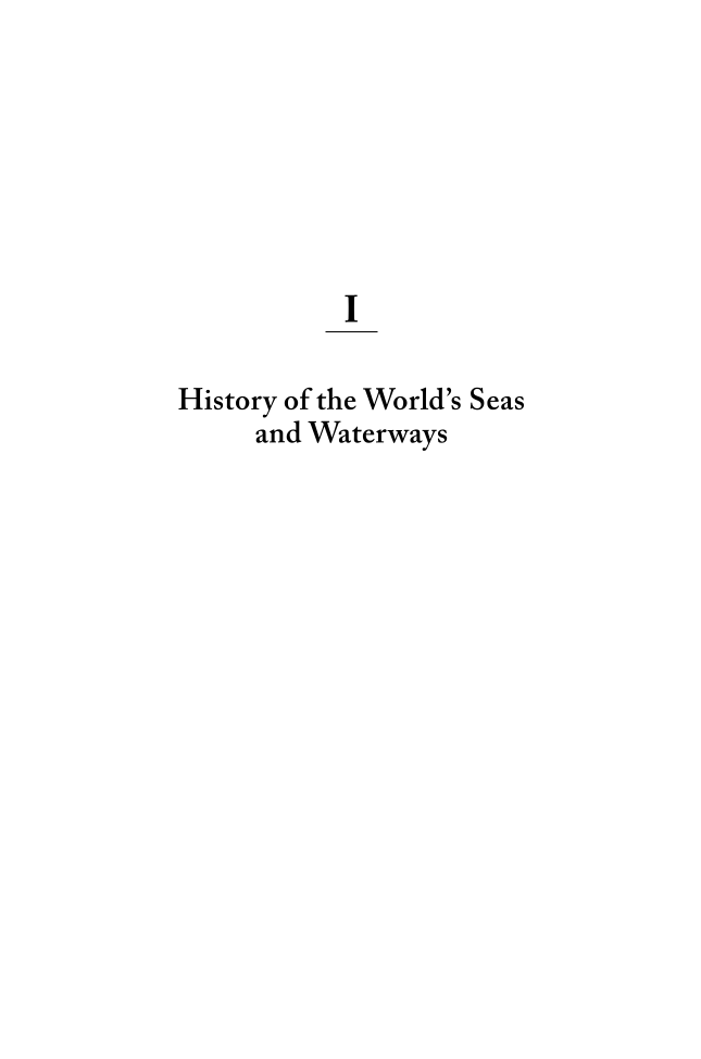 Seas and Waterways of the World: An Encyclopedia of History, Uses, and Issues [2 volumes] page 1