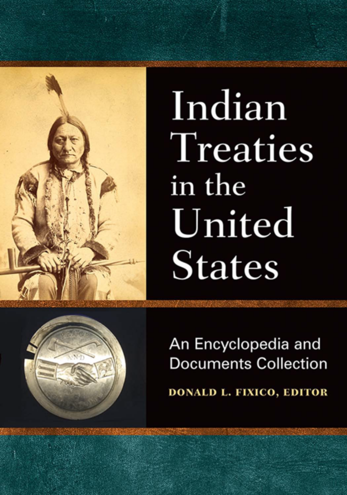 Indian Treaties in the United States: An Encyclopedia and Documents Collection page Cover1