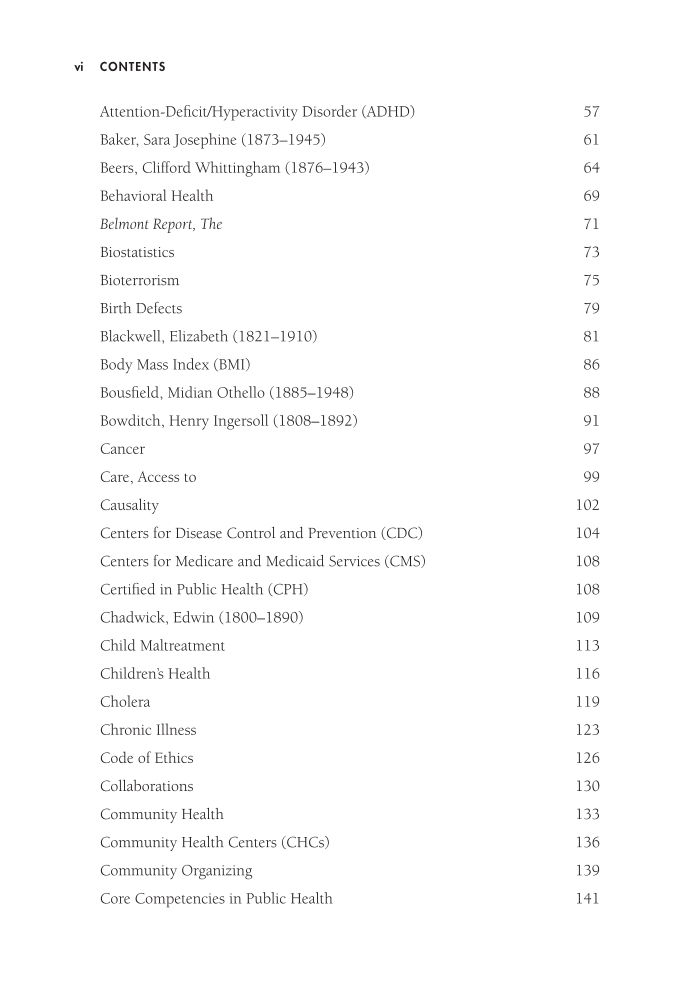 Encyclopedia of Public Health: Principles, People, and Programs [2 volumes] page vi