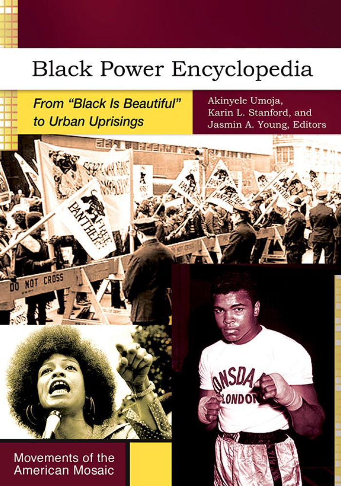 Black Power Encyclopedia: From "Black is Beautiful" to Urban Uprisings [2 volumes] page a