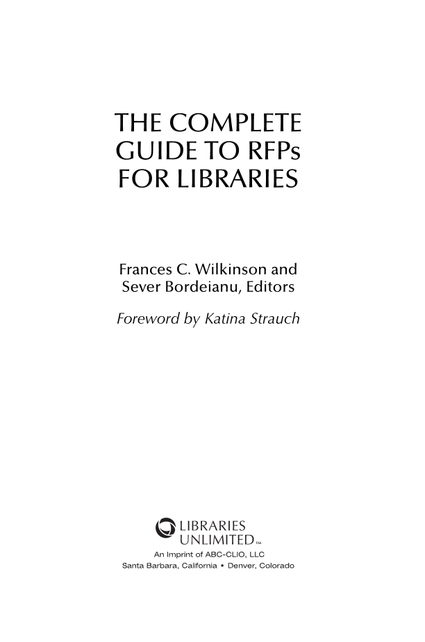 The Complete Guide to RFPs for Libraries page iii1