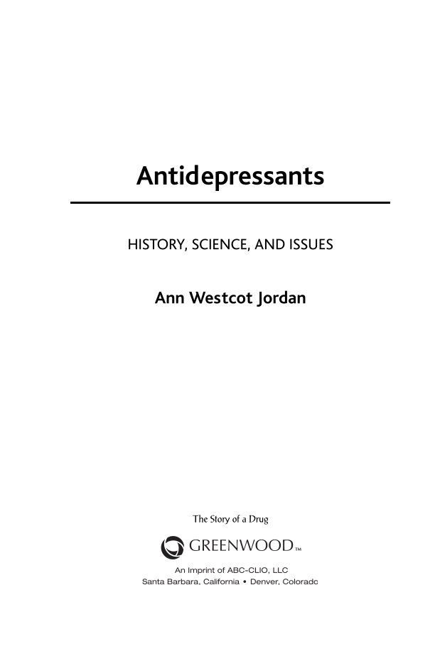 Antidepressants: History, Science, and Issues page iii