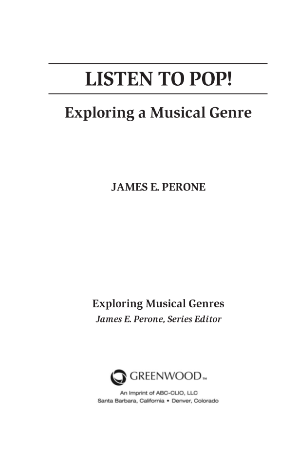 Listen to Pop! Exploring a Musical Genre page iii