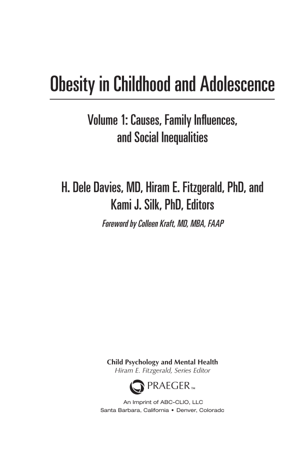 Obesity in Childhood and Adolescence, 2nd Edition [2 volumes] page iii