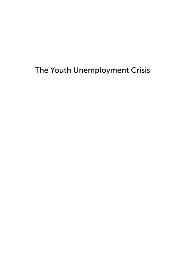 The Youth Unemployment Crisis: A Reference Handbook page i