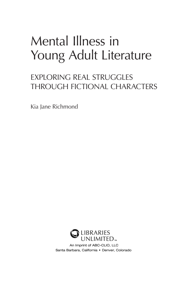Mental Illness in Young Adult Literature: Exploring Real Struggles through Fictional Characters page iii