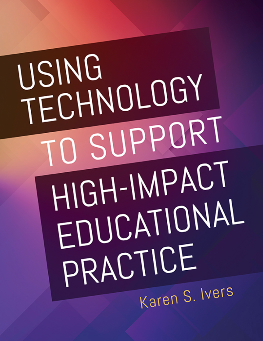 Using Technology to Support High-Impact Educational Practice page Cover1