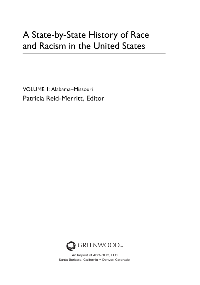 A State-by-State History of Race and Racism in the United States [2 volumes] page iii1
