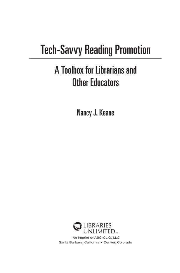 Tech-Savvy Reading Promotion: A Toolbox for Librarians and Other Educators page iii
