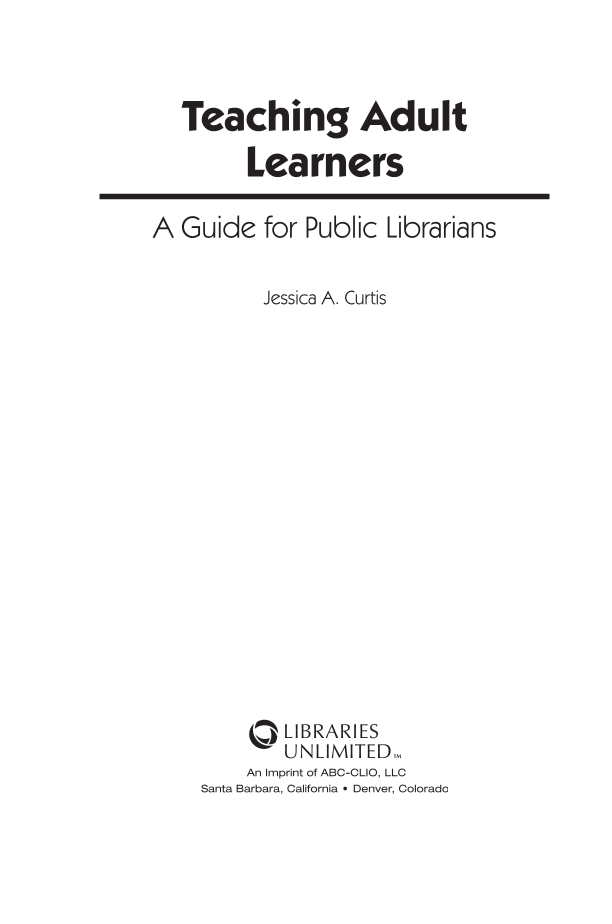 Teaching Adult Learners: A Guide for Public Librarians page iii