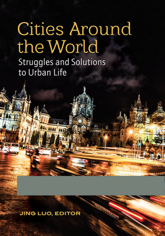 Cities around the World: Struggles and Solutions to Urban Life [2 volumes] page Cover1