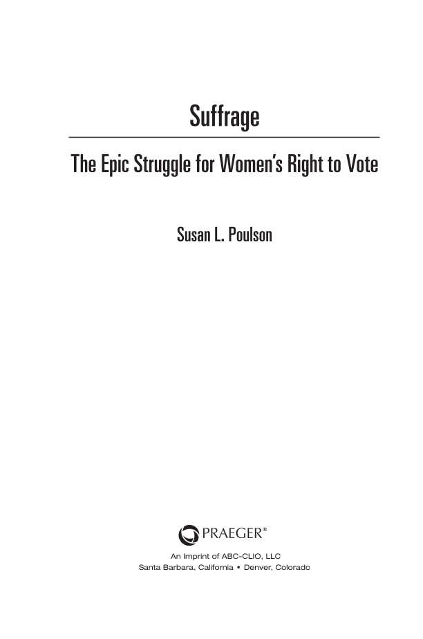 Suffrage: The Epic Struggle for Women's Right to Vote page iii1