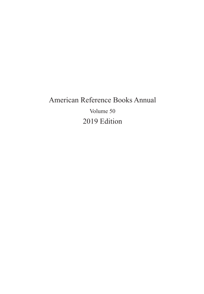 American Reference Books Annual: 2019 Edition, Volume 50 page i