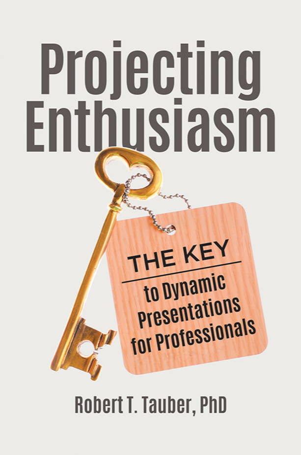 Projecting Enthusiasm: The Key to Dynamic Presentations for Professionals page Cover1