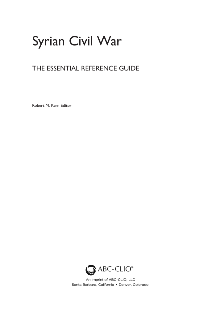 Syrian Civil War: The Essential Reference Guide page iii