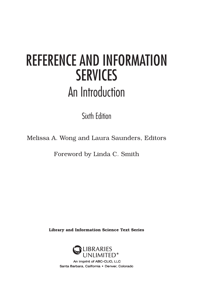 Reference and Information Services: An Introduction, 6th Edition page iii