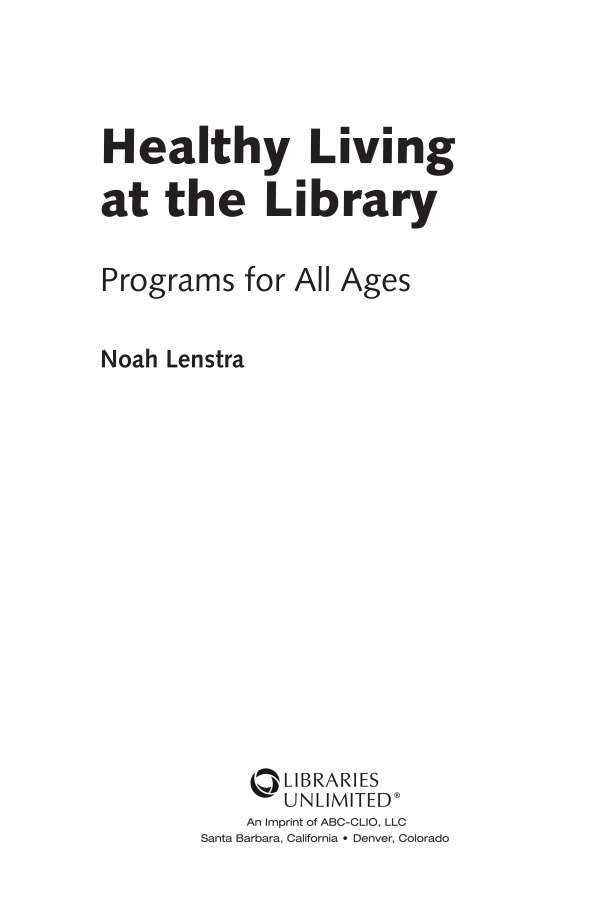 Healthy Living at the Library: Programs for All Ages page iii
