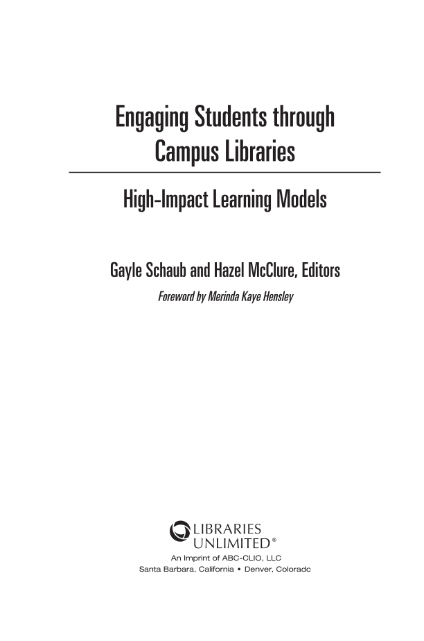 Engaging Students through Campus Libraries: High-Impact Learning Models page iii