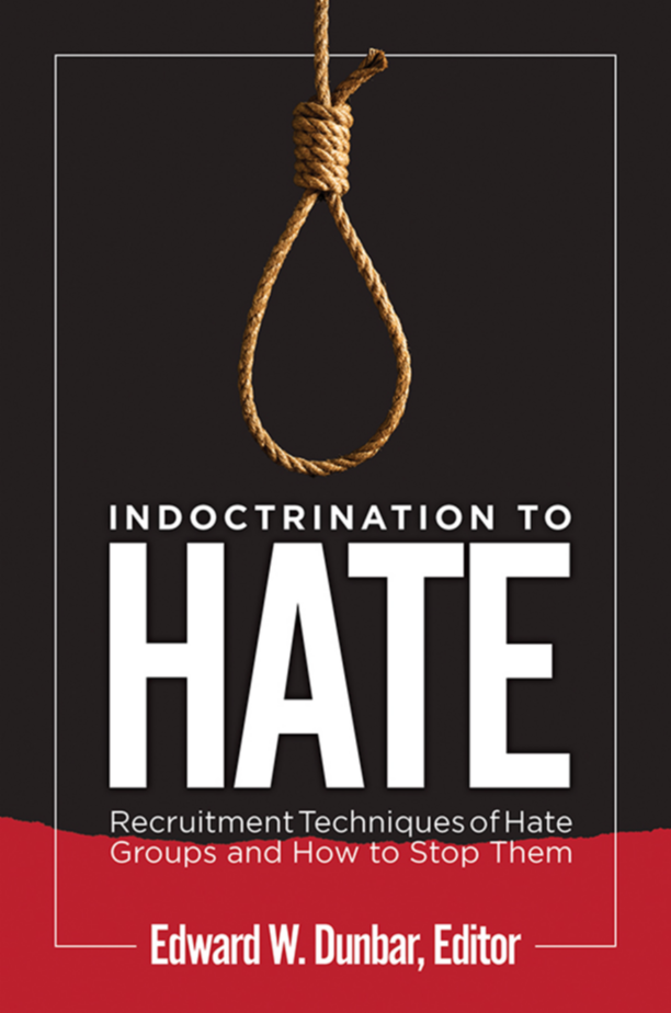 Indoctrination to Hate: Recruitment Techniques of Hate Groups and How to Stop Them page Cover1