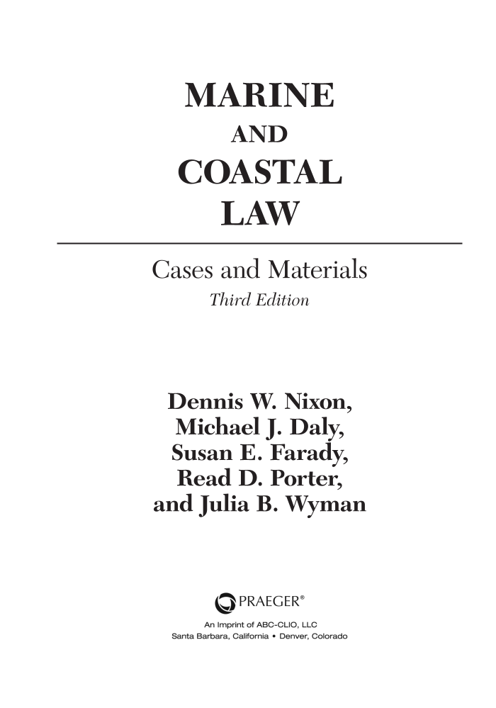 Marine and Coastal Law: Cases and Materials, 3rd Edition page iii