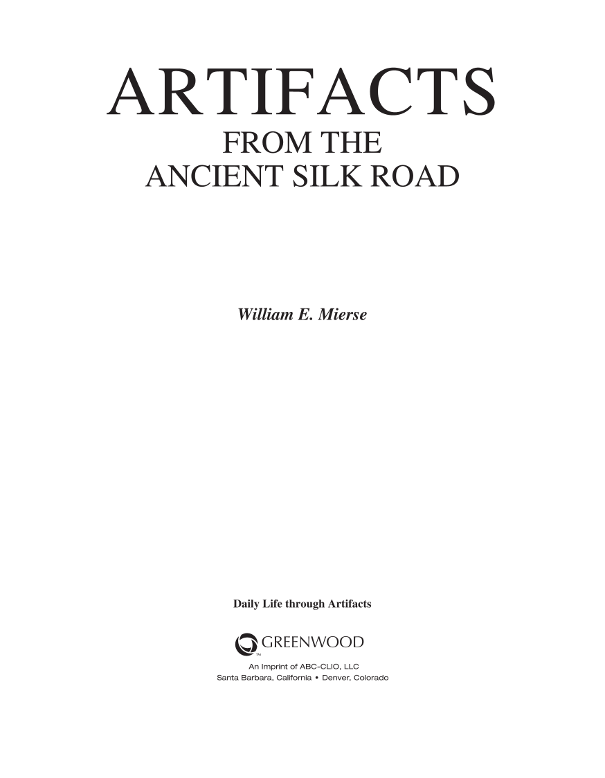 Artifacts from the Ancient Silk Road page iii