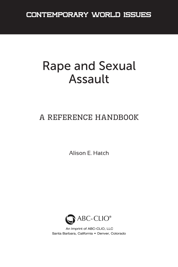 Rape and Sexual Assault: A Reference Handbook page vi