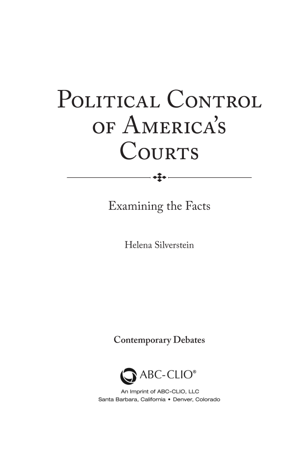 Political Control of America's Courts: Examining the Facts page iii